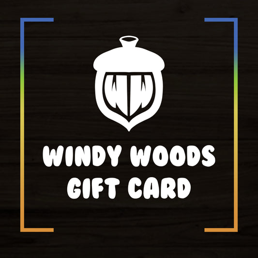 A graphic of a wood surface that says, "Windy Woods Gift Card" with the Windy Woods Logo over it.